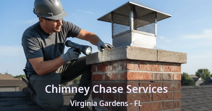Chimney Chase Services Virginia Gardens - FL