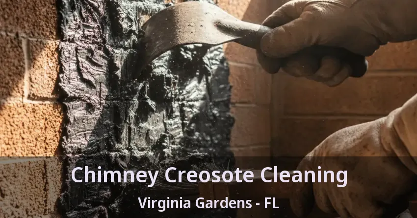 Chimney Creosote Cleaning Virginia Gardens - FL Chimney Creosote Cleaning Virginia Gardens - FL