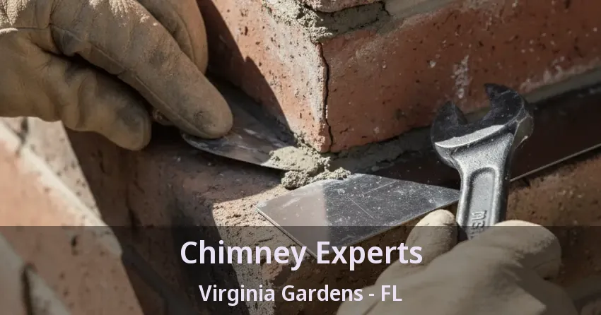Chimney Experts Virginia Gardens - FL Chimney Experts Virginia Gardens - FL