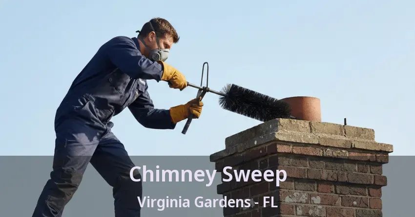 Chimney Sweep Virginia Gardens - FL Chimney Sweep Virginia Gardens - FL