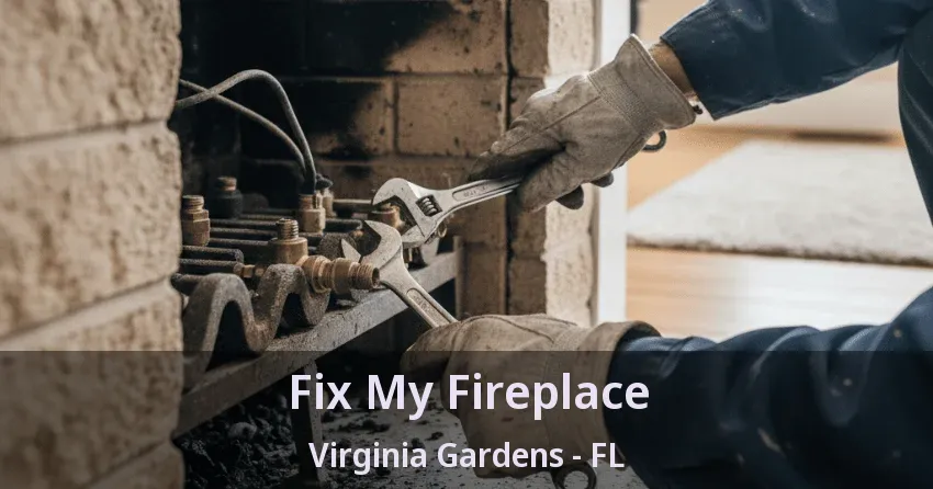Fix My Fireplace Virginia Gardens - FL