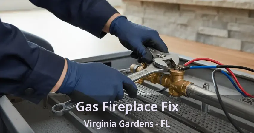 Gas Fireplace Fix Virginia Gardens - FL Gas Fireplace Fix Virginia Gardens - FL